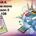 Презентація “Unit 6. On the move. Lesson 3”
