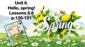 Презентація “Hello, spring! Lessons 5-6”