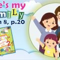 Презентація для 2 класу до 8 уроку “Unit 1. Here’s my family” с.20 (до підручника О.Карп’юк)