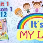 Презентація для 4 класу до 1 уроку “Unit 1. It’s my life” с.12 (до підручника О.Карп’юк)