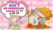 Презентація для 4 класу до 13-14 уроків “Unit 2. MY HOMEPLACE” с.48-50 (до підручника О.Карп’юк)