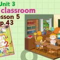 Презентація для 2 класу до 5 уроку “Unit 3. In my classroom” с.43 (до підручника О.Карп’юк)