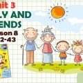 Презентація до уроку 8 у 1 класі “Unit 3. FAMILY AND FRIENDS Lesson 8, p.42-43” (до підручника О.Кар