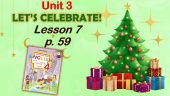 Презентація для 4 класу до 7 уроку “Unit 3. Let’s celebrate!” с.59 (до підручника О.Карп’юк)