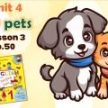 Презентація до уроку 3 у 1 класі “Unit 4. MY PETS Lesson 3, p.50” (до підручника О.Карп’юк)