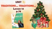 Презентація до уроку 14 в 7 класі “Unit 4. Traditions… Traditions… Lesson 14 p.78” (до підручника Карп’юк 2024)