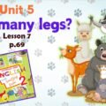 Презентація для 2 класу до 7 уроку “Unit 5. HOW MANY LEGS?” с.69 (до підручника О.Карп’юк)