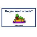Do you need a book? Серія презентацій для 8 класу за підручником О. Карпюк