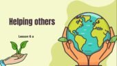 Презентація до підручника Full Blast 7 Module 6 a Helping others