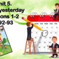 Презентація до уроків англійської мови у 3 класі «Unit 5. It was yesterday p.92-93»