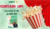 Презентація до уроків 9-10 у 7 класі “Unit 7. Сurtain up! Lesson 8 p.130-131” (до підручника Карп’юк 2024)