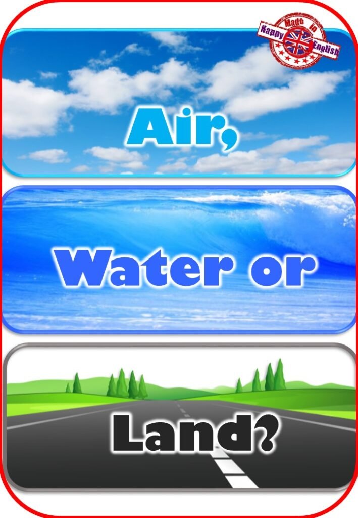 Головне зображення розробки: Дидактична гра з англійської мови “Air, Water or Land?” (Види транспорту)