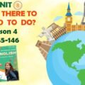 Презентація до уроку 4 у 7 класі “Unit 8. WHAT IS THERE TO SEE AND TO DO? Lesson 4 p.145-146” (до підручника Карп’юк 2024)