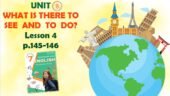 Презентація до уроку 4 у 7 класі “Unit 8. WHAT IS THERE TO SEE AND TO DO? Lesson 4 p.145-146” (до підручника Карп’юк 2024)