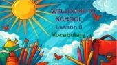 Kids Online 8. WELLCOME TO SCHOOL Vocabulary Search. School Rules.с.22