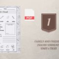 Family and Friends 1 (Naomi Simmons): Unit 1 Test