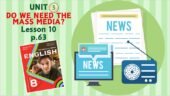 Презентація до уроку 10 у 8 класі “Unit 3. DO WE NEED THE MASS MEDIA? Lesson 10, p.63” (до підручника Карп’юк 2025)